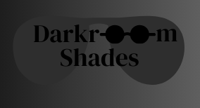 Darkroom Shades